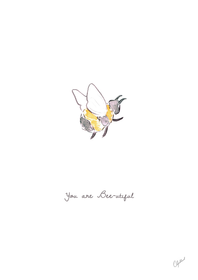 'You are bee-utiful' bee art print, painted by Carla Gebhard.