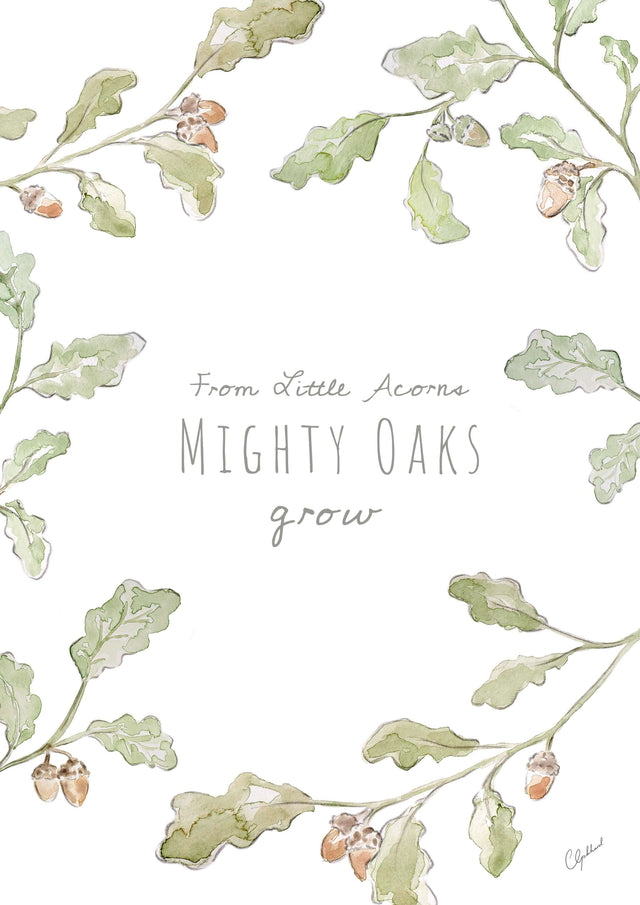 'From little acorns mighty oaks grow' nursery art print, by Carla Gebhard.